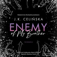 Enemy of my brother - J. K. Celińska