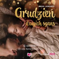 Grudzień drugich szans - Anna Langner, Kamila Brodacka