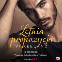 Letnia propozycja - Karolina Bochenek, Vi Keeland, Artur Ziajkiewicz, Karina Kruk