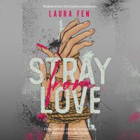 Stray from Love - Laura Fen