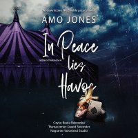In Peace Lies Havoc - Amo Jones