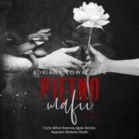 Piętno mafii - Agata Skórska, Adrian Rozenek, Adriana Kowalczyk