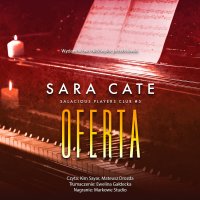 Oferta - Mateusz Drozda, Ewelina Gałdecka, Sara Cate, Kim Sayar