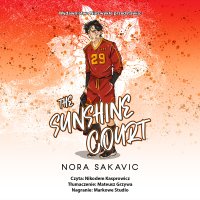 The Sunshine Court - Mateusz Grzywa, Nora Sakavic, Nikodem Kasprowicz