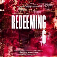 Redeeming 6. Część 2 - 