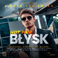 Błysk - Agnieszka Lingas-Łoniewska, Mikolaj Krawczyk