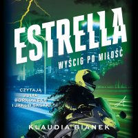 Estrella. Wyścig po miłość - 