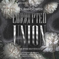 Corrupted Union - Mateusz Grzywa, Magdalena Emilianowicz, Jill Ramsower