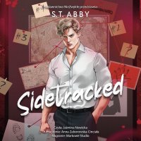 Sidetracked - Anna Zaborowska-Cinciała, S.T. Abby, Jaśmina Nowicka