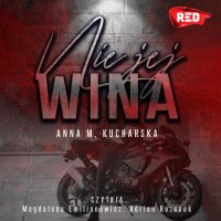 Nie jej wina - Adrian Rozenek, Magdalena Emilianowicz, Anna M. Kucharska