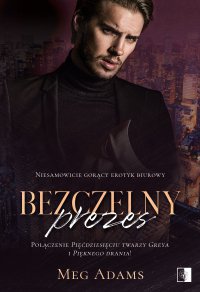 Bezczelny prezes - Małgorzata Gołota, Meg Adams