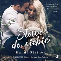 Słowo do ciebie - Ischim Odorowicz-Śliwa, Kandi Steiner, Marek Głuszczak, Kim Sayar