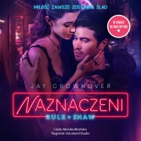 Naznaczeni (Rule - edycja filmowa) - Jay Crownover, Jay Crownover, Jay Crownover, Jay Crownover, Jay Crownover