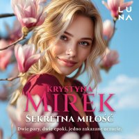 Sekretna miłość - Krystyna Mirek, Jagoda Małyszek