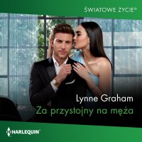 Za przystojny na męża - Lynne Graham, Pola Szafulera, Emilia - wirtualny głos 
