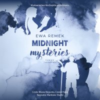 Midnight Mysteries - Masza Bogucka, Czarek Papaj, Ewa Remek