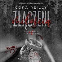 Złączeni miłością - Anna Kuksinowicz, Cora Reilly, Monika Wrońska