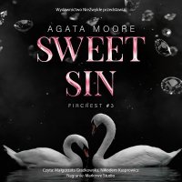 Sweet Sin - Nikodem Kasprowicz, Małgorzata Gradkowska, Agata Moore