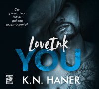 LoveInk You - K.N.Haner , Jan Marczewski