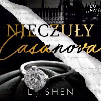 Nieczuły casanova - Agnieszka Baranowska, L.J. Shen , Aleksandar Milićević