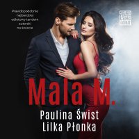 Mala M. - Laura Breszka, Paulina Świst, Lilka Płonka
