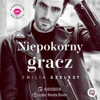 Niepokorny gracz. Niegrzeczna kolekcja. Tom 3 - 