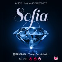 Sofia - Ewa Jakubowicz, Angelika Waszkiewicz