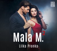 Mala M. 2 - Laura Breszka, Lilka Płonka