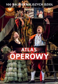 Atlas operowy - Joanna Wiśnios, Agnieszka Draus