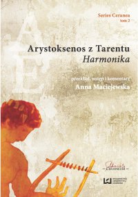 Arystoksenos z Tarentu. „Harmonika” - Anna Maciejewska