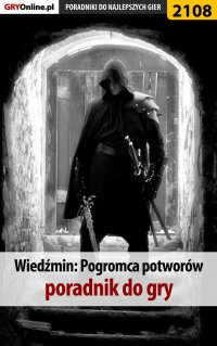 Wiedźmin Pogromca potworów - poradnik do gry - Natalia 