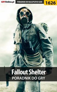 Fallout Shelter - poradnik do gry - Norbert 