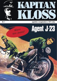 Kapitan Kloss. Agent J-23. Tom 1 - Andrzej Zbych
