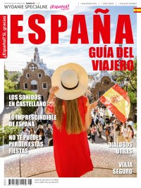 Espanol Si gracias - Espana Guia del Viajero- podróże po Hiszpanii - Opracowanie zbiorowe 