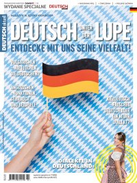 Deutsch Aktuell. Deutsch unter der lupe - Opracowanie  zbiorowe 