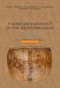 Polish Archaeology in the Mediterranean 21 - Opracowanie zbiorowe 