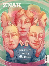 Miesięcznik ZNAK 841 (6/2025) - Nie jesteś swoją diagnozą - Opracowanie zbiorowe 