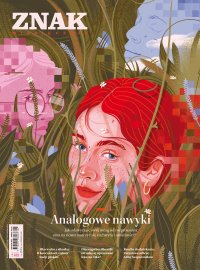 Miesięcznik ZNAK 852 (5/2026). Analogowe nawyki - Opracowanie Zbiorowe