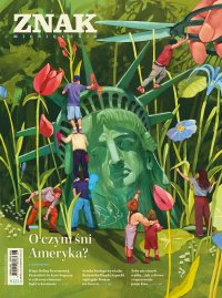 Miesięcznik ZNAK 853 (6/2026). O czym śni Ameryka? - Opracowanie zbiorowe 
