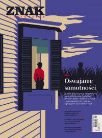 ZNAK 798 11/2021. Oswajanie samotności - Opracowanie zbiorowe 