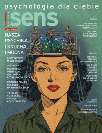 Sens. Psychologia dla ciebie - Opracowanie zbiorowe 