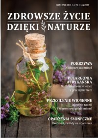 Zdrowsze Życie Dzięki Naturze 73 (maj)/2024 - Opracowanie zbiorowe 