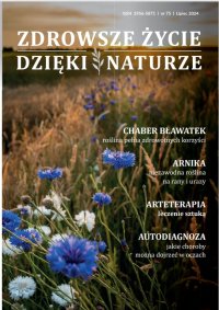 Zdrowsze Życie Dzięki Naturze 75 (lipiec) / 2024 - Opracowanie zbiorowe 