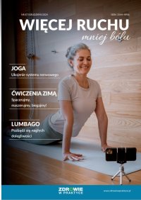 Więcej ruchu mniej bólu nr 87 (grudzień)/2024 - Opracowanie zbiorowe 