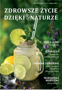 Zdrowsze Życie Dzięki Naturze 76 (sierpień) / 2024 - Opracowanie zbiorowe 