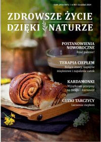 Zdrowsze Życie Dzięki Naturze 80 (grudzień) / 2024 - Opracowanie zbiorowe 