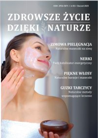 Zdrowsze Życie Dzięki Naturze 81 (styczeń) / 2025 - Opracowanie zbiorowe 