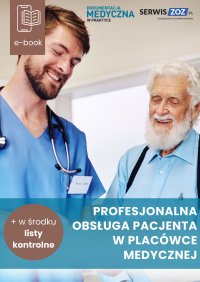 Profesjonalna obsługa pacjenta w placówce medycznej - 