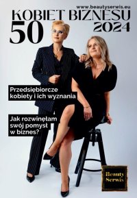50 kobiet biznesu 2024 - Opracowanie zbiorowe 