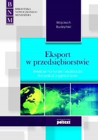 Eksport w przedsiębiorstwie - Wojciech Budzyński